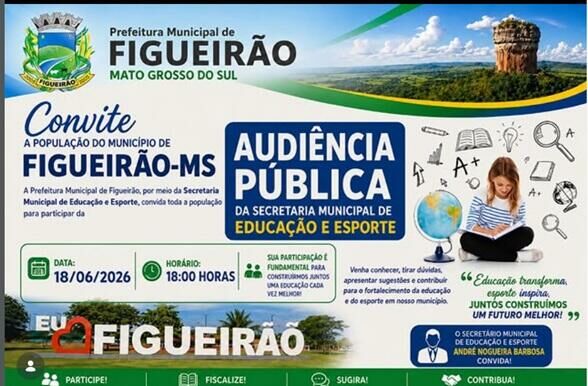 Imagem de compartilhamento para o artigo Hoje: Prefeitura de Figueirão convida população para audiência pública sobre Educação e Esporte da MS Todo dia